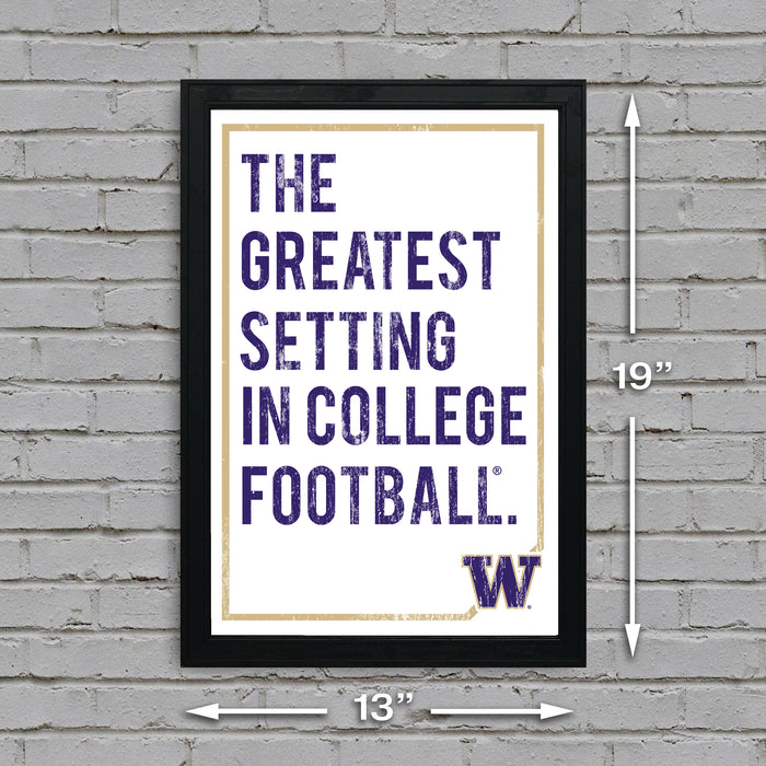 Limited Edition Washington Huskies The Greatest Setting Poster Print Art - 13x19"