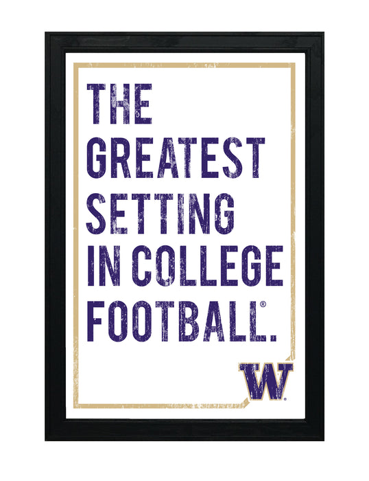 Limited Edition Washington Huskies The Greatest Setting Poster Print Art - 13x19"
