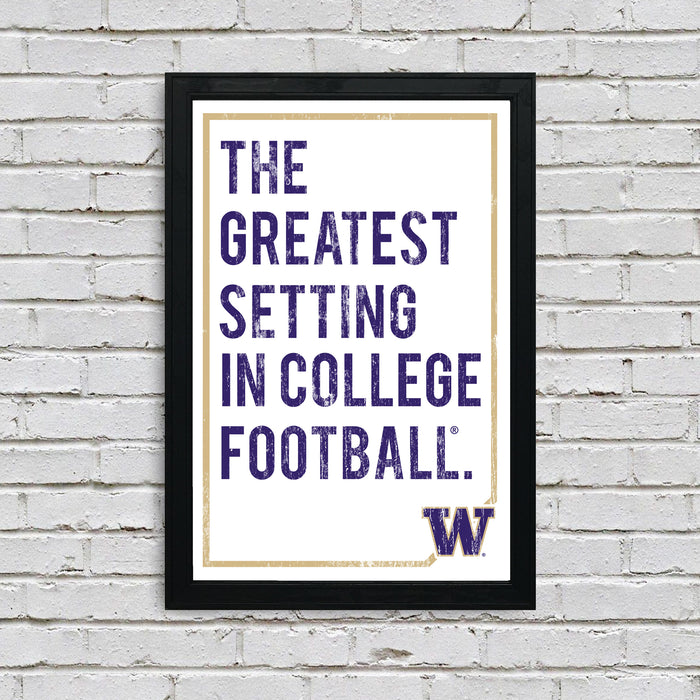 Limited Edition Washington Huskies The Greatest Setting Poster Print Art - 13x19"