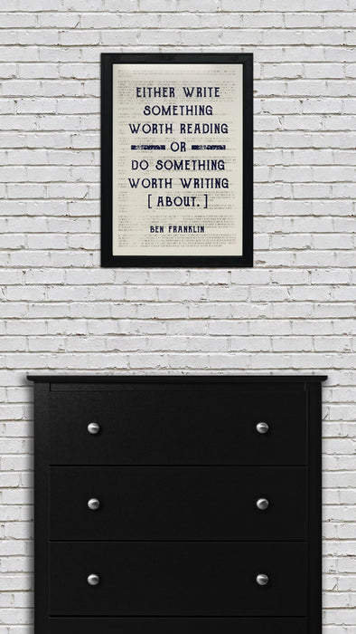 Limited Edition Ben Franklin Art Poster - Write Something or Do Something Motivational Blue - 13x19"