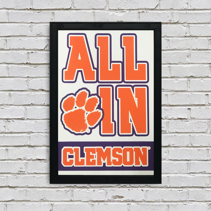 Limited Edition All In Clemson Tigers Poster Art - 13x19"