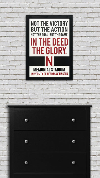 Limited Edition Nebraska Cornhuskers "In The Deed The Glory" College Football Poster Art - 13x19"