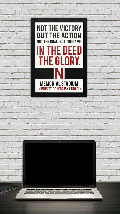 Limited Edition Nebraska Cornhuskers "In The Deed The Glory" College Football Poster Art - 13x19"