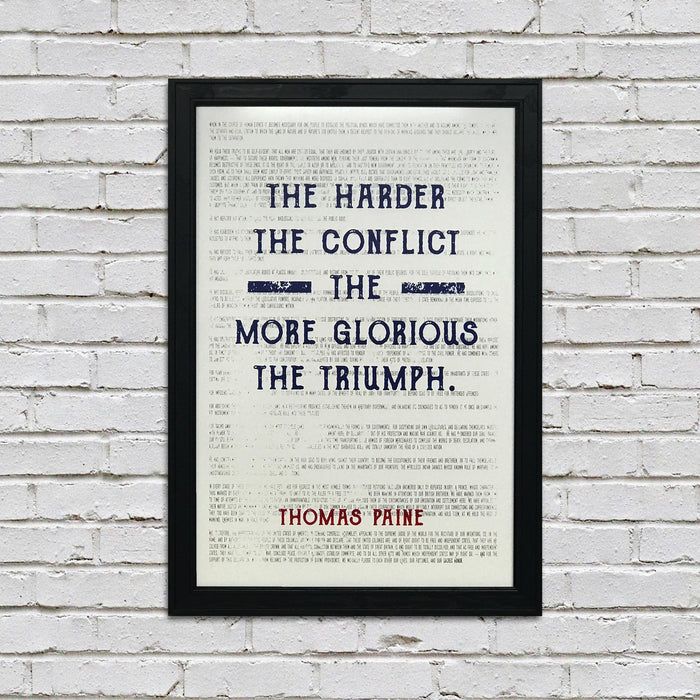 Limited Edition Thomas Paine Quote Art Poster - Harder the Conflict Greater the Triumph - Patriotic Colors - 13x19"