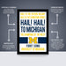 a poster with the words hall hall to michigan on it