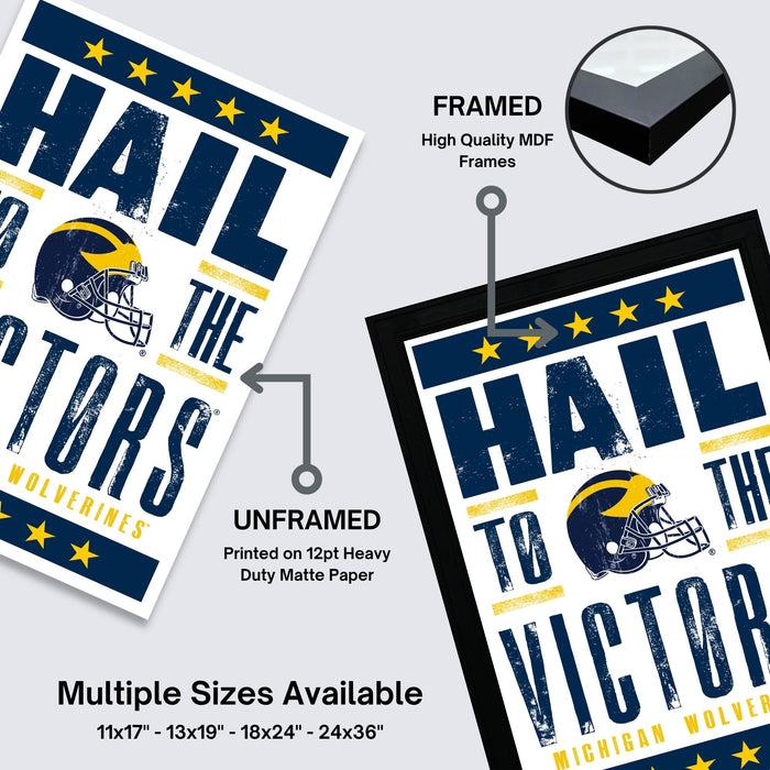 The image is a framed poster with the text "Hail the Wolverines" printed on it. The poster is framed with a black border and features a football helmet and the text "Michigan Wolverines" on the bottom. The poster is described as an unframed printed on 12pt heavy duty matte paper, and it is available in multiple sizes, including 11x17 - 13x19 - 18x24 - 24x36".