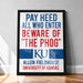 The image is a framed poster with a bold warning message about paying homage to the "Phog" university.