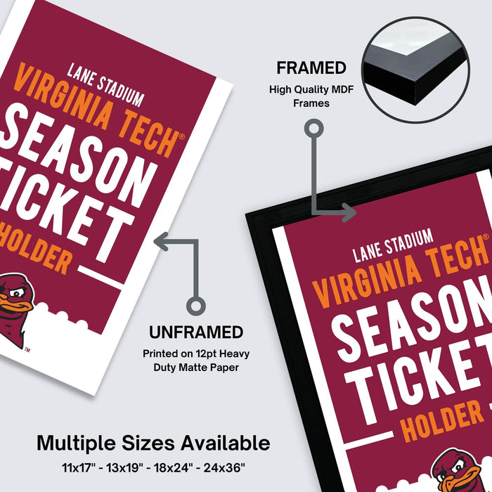 The image is a promotional poster for Virginia Tech's season ticket holder, featuring the university's logo and text. It is framed and unframed, with the framed version highlighting the high-quality MDF frames. The poster also mentions multiple sizes available, including 11x17, 13x19, 18x24, and 24x36" holders.