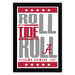 The image is a framed poster with the text "ROLL TIDE A" prominently displayed in the center. The text is in a bold, red and gray color scheme, and the word "ALABAMA" is also visible. The poster appears to be a promotional or celebratory piece, likely related to the Alabama Crimson Tide football team.