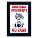 The image is a framed poster featuring the logo and text for Gonzaga University, which is the home of the University of Washington's Go Zags.