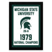 A framed poster celebrating the Michigan State University's 1979 National Champions, featuring the university's logo and the text "Michigan State University 1979 NATIONAL CHAMPIONS"