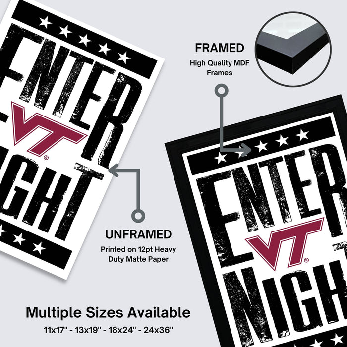 The image is a promotional poster for a Virginia Tech event, featuring the text "ENTER NIGHT" in a bold, stylized font. The poster is framed and unframed, with the framed version labeled as "FRAMED" and the unframed version as "UNFRAMED". The poster is available in multiple sizes, including 11x17, 13x19, 18x24, and 24x36", and is printed on 12pt heavy duty matte paper.
