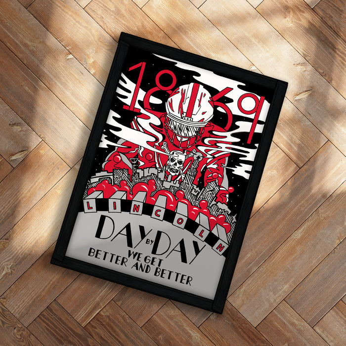 The image is a framed poster with a black and white design featuring a skull and various other elements. The poster has a bold, stylized title that reads "Lincoln Day by Day" and the phrase "We get better and better" below it.