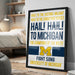 a framed poster with text that reads "Hail! To Michigan! The champions of the West! Fight Song University of Michigan".