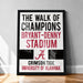 The image is a framed poster with text that reads "The walk of champions BRYANT-DENNY STADIUM A CRIMSON TIDE UNIVERSITY OF ALABAMA".