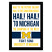 The image is a framed poster with text that reads "Hail! to the victors' champion! Hail! to the conquering heroes! Hail! to the champions of the west! Fight Song University of Michigan".