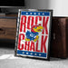 A framed poster featuring the logo and name of the Kansas University football team, Rock Chalk.