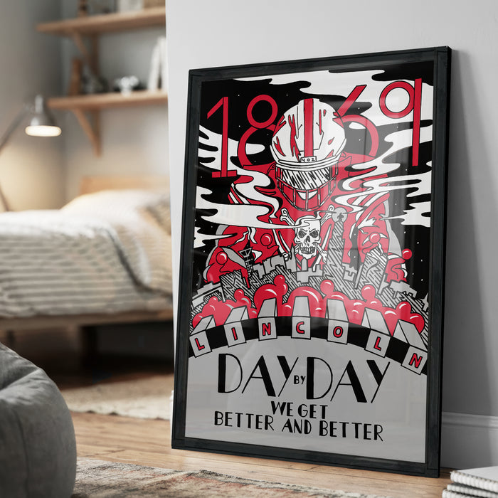 a framed poster with a stylized illustration of a person wearing a helmet and a red and black design. The poster is titled "Lincoln Day" and "We Get Better and Better".