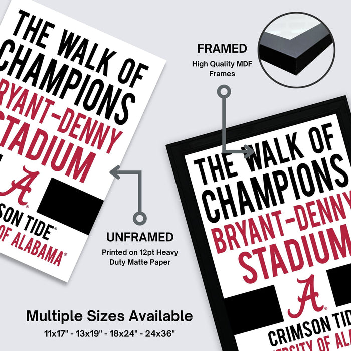 The image is a framed poster advertising a walk of champions event at the Bryant-Denny Stadium in Alabama. The poster features the text "The walk of champions" and "Bryant-Denny Stadium" along with the university's logo. The poster is framed and labeled as "FRAMED High Quality MDF Frames". The poster is available in multiple sizes, including 11x17, 13x19, 18x24, and 24x36" frames.