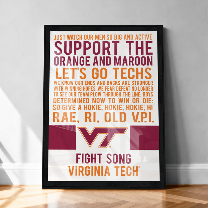 The image is a framed poster with text that reads: "Just watch our men so big and active support the orange and maroon let's go techs. We know our ends and backs are stronger with winning hopes, we fear defeat no longer to see our team fly through the line. Boys determined now to win or die: so give a hokey, hokey, hi! RAE, R, OLD VPI. FIGHT SONG VIRGINIA TECH®".