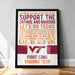 The image is a framed poster with text that reads: "Just watch our men so big and active support the orange and maroon let's go techs. We know our ends and backs are stronger with winning hopes, we fear defeat no longer to see our team fly through the line. Boys determined now to win or die: so give a hokey, hokey, hi! RAE, R, OLD VPI. FIGHT SONG VIRGINIA TECH®".