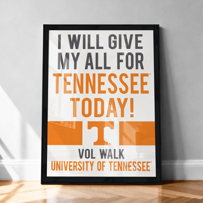 I WILL GIVE MY ALL FOR TENNESSEE TODAY! VOL WALK UNIVERSITY OF TENNESSEE