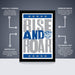 The image is a poster featuring the words "RISE AND Roar" in bold letters, with a cat logo above the text. The poster is described as " Officially licensed" and " Premium printed", indicating that it is a professionally printed poster. The poster is also referred to as a "Shipped Flat" and "The perfect gift", suggesting that it is a high-quality, attractive poster that can be easily packaged and given as a gift.