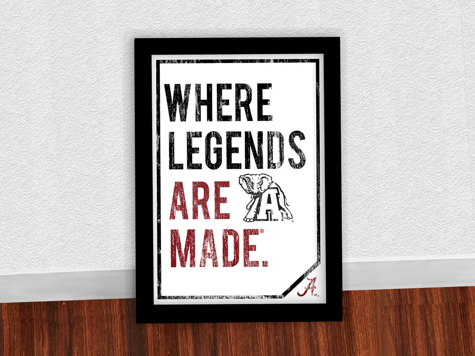 Limited Edition Where Legends Are Made Alabama Crimson Tide Poster Art - 13x19"