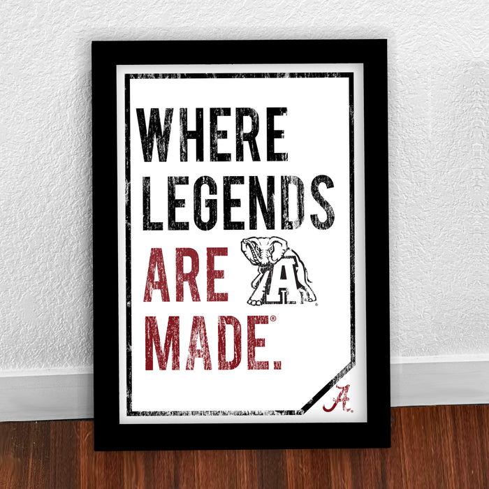 Limited Edition Where Legends Are Made Alabama Crimson Tide Poster Art - 13x19"