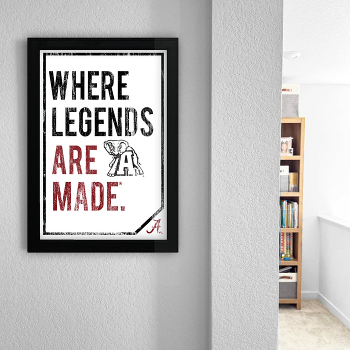 Limited Edition Where Legends Are Made Alabama Crimson Tide Poster Art - 13x19"