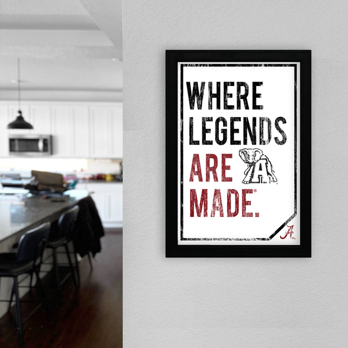 Limited Edition Where Legends Are Made Alabama Crimson Tide Poster Art - 13x19"
