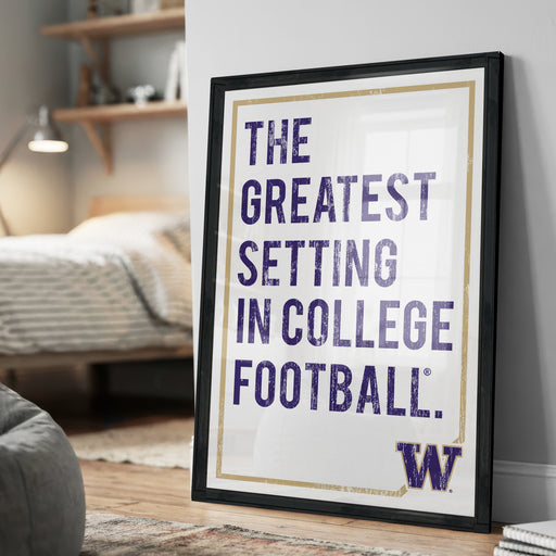 a framed poster with the text "THE GREATEST SETTING IN COLLEGE FOOTBALL."