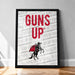 A framed poster with the text "GUNS UP" prominently displayed, along with a graphic of a person riding a horse.