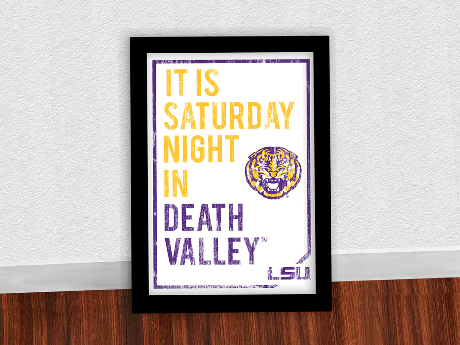 Limited Edition LSU Tigers Poster - It Is Saturday Night In Death Valley Art Print 13x19"