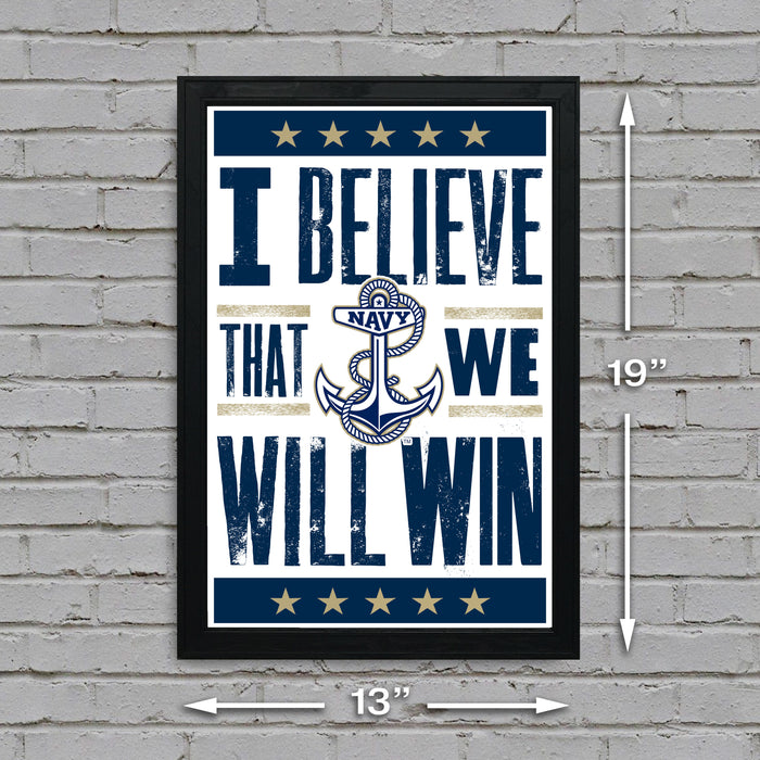 Limited Edition Navy Midshipmen I Believe We Will Win Letterpress Poster Art Print - 13x19"