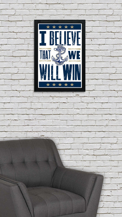 Limited Edition Navy Midshipmen I Believe We Will Win Letterpress Poster Art Print - 13x19"