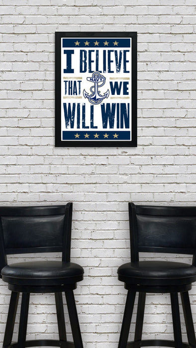 Limited Edition Navy Midshipmen I Believe We Will Win Letterpress Poster Art Print - 13x19"