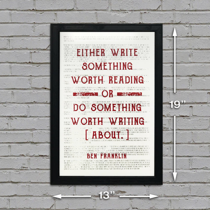 Limited Edition Ben Franklin Poster Art - Write Something or Do Something Motivational Art Print Red - 13x19"