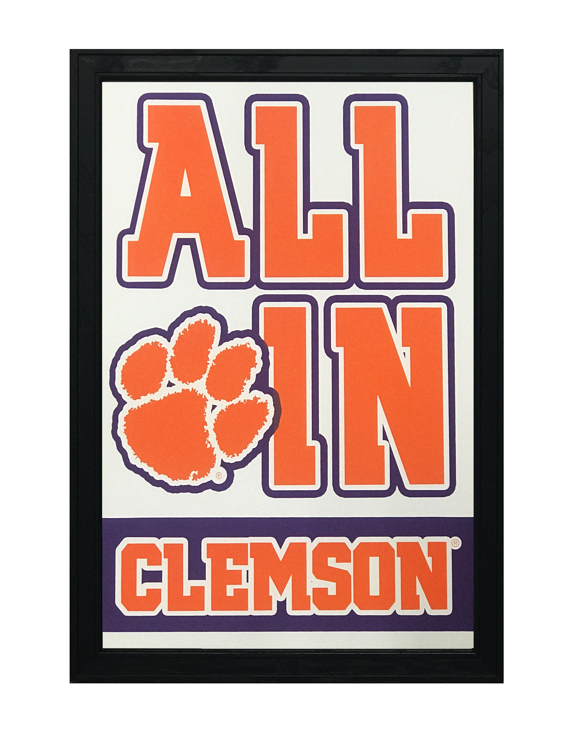 Limited Edition All In Clemson Tigers Poster Art 13x19